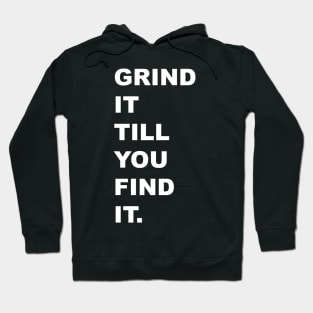 Grind It Hoodie